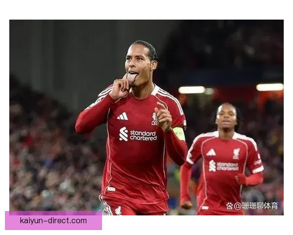 范戴克迎来国家队首秀，展现出色竞技状态与领导能力